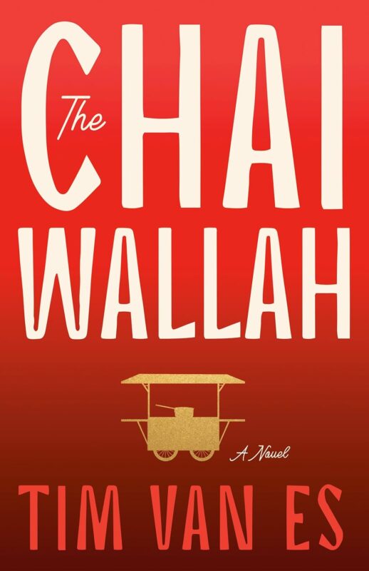 The Chaiwallah By Tim van Es