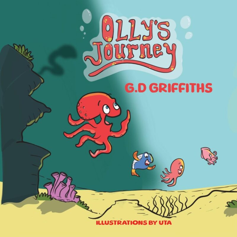 Olly’s Journey By G.D Griffiths
