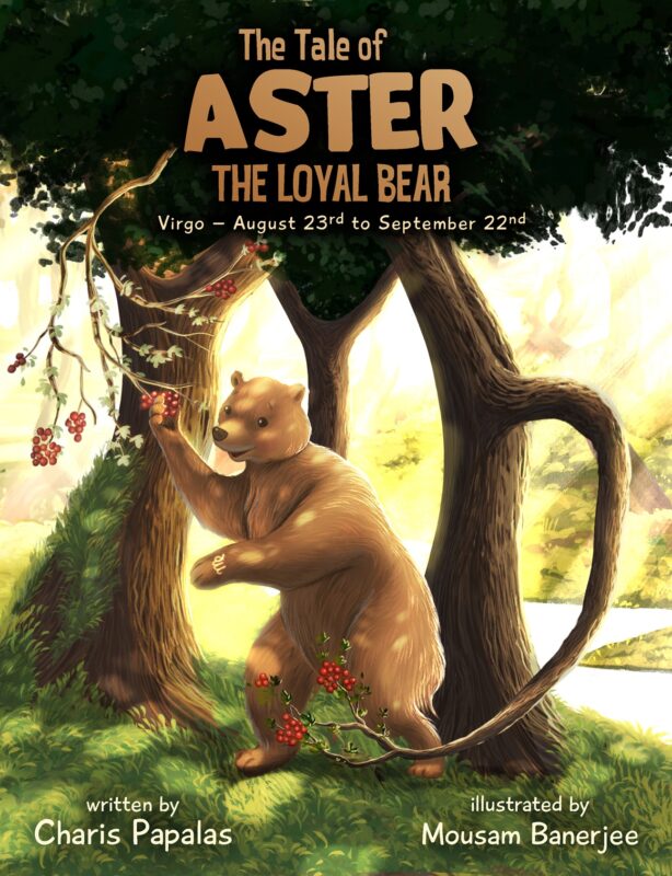 Children’s Book – The Tale of Aster, the Loyal Bear by Charis Papalas