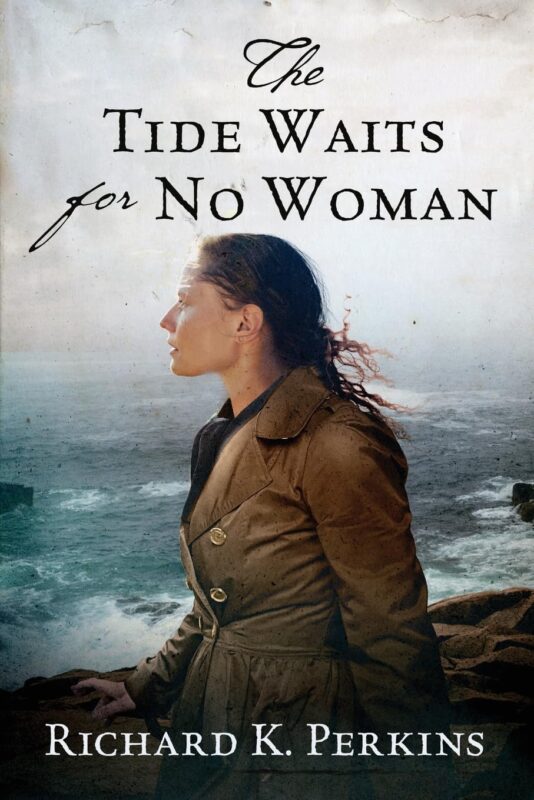 The Tide Waits for No Woman By Richard K. Perkins