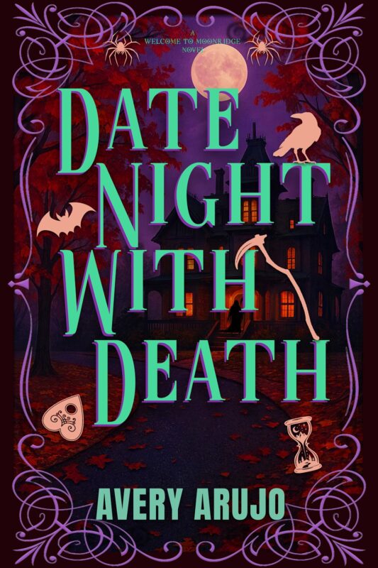 Date Night With Death: Welcome to Moonridge, Book 2