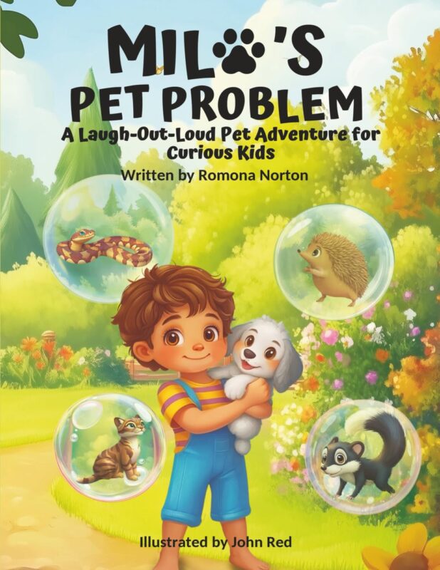 Milo’s Pet Problem By Romona Norton