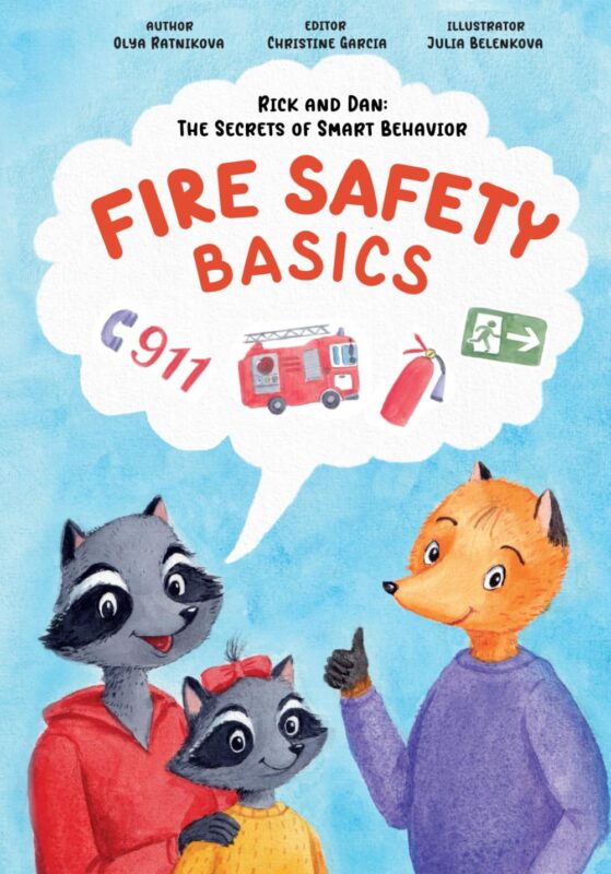 Rick and Dan: The Secrets of Smart Behavior. FIRE SAFETY BASICS By Olya Ratnikova