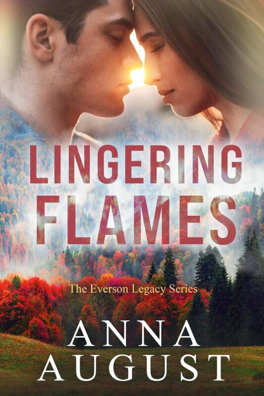 Lingering Flames By Anna August