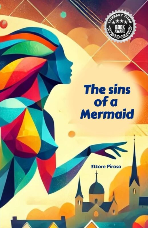 The Sins of a Mermaid By Ettore Piroso