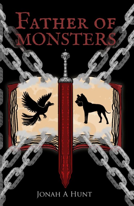 Father of Monsters By Jonah A Hunt