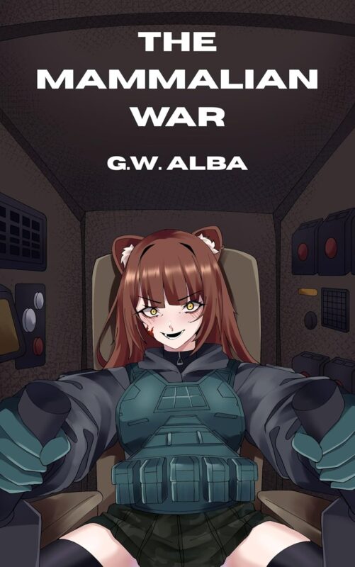The Mammalian War By G. W. Alba