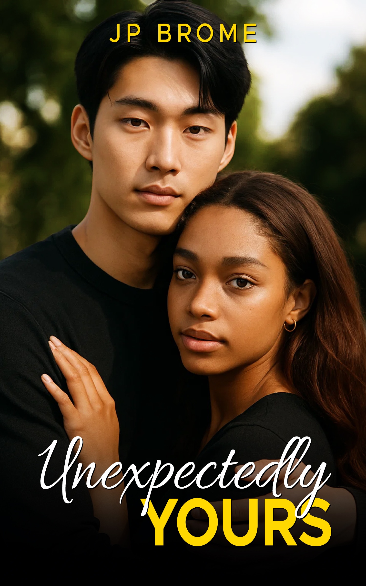 Unexpectedly Yours By JP Brome
