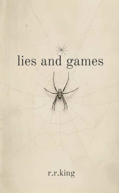lies and games by r.r. king