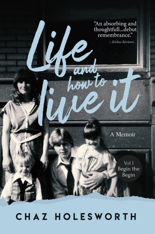 Life and How to Live it: Begin the Begin
