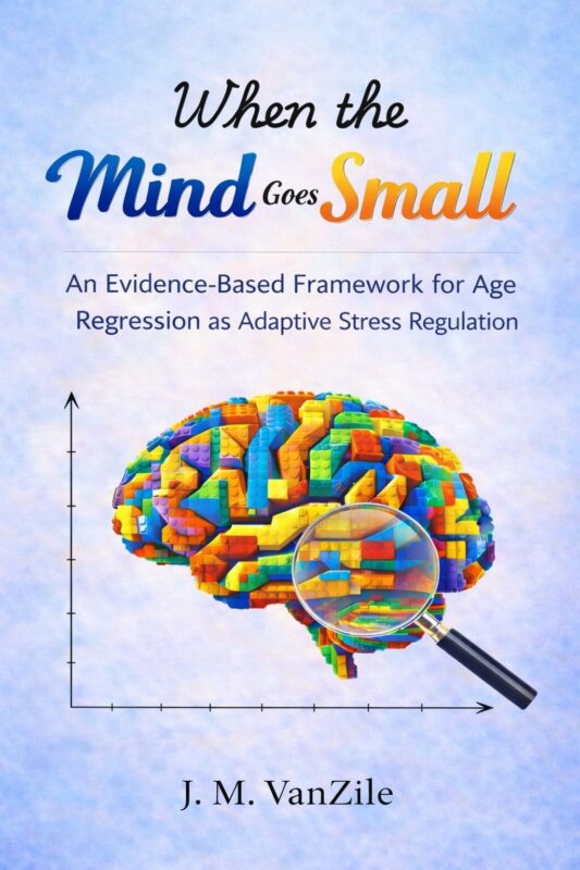 When the Mind Goes Small By J M VanZile
