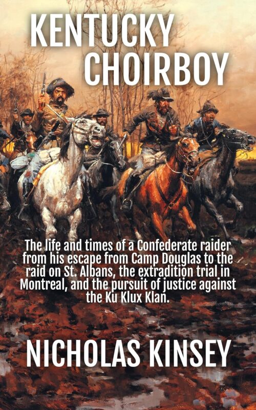 Historical Fiction – Kentucky Choirboy By Nicholas Kinsey