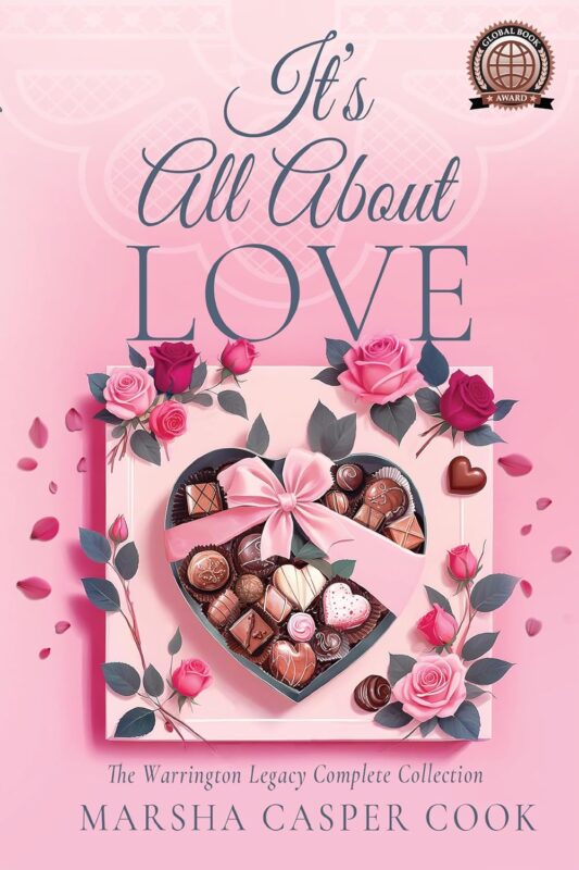It’s All About Love: The Warrington Legacy Complete Collection By Marsha Casper Cook