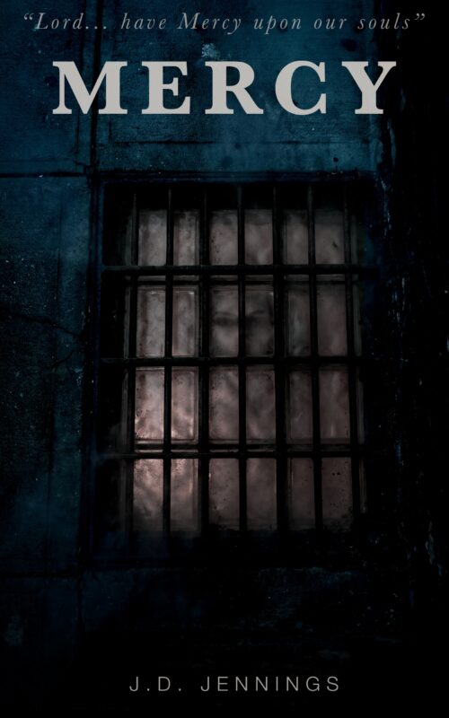 Horror – MERCY By J.D. Jennings