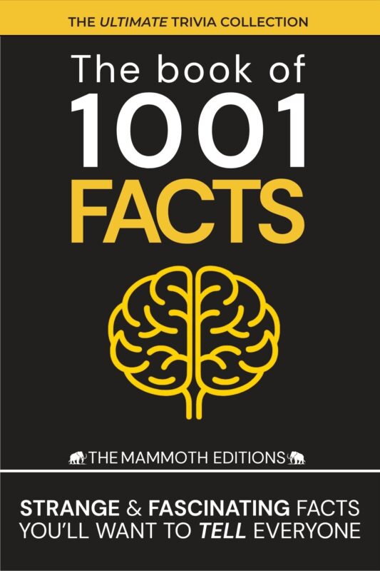 The Book of 1001 FACTS By The Mammoth Editions