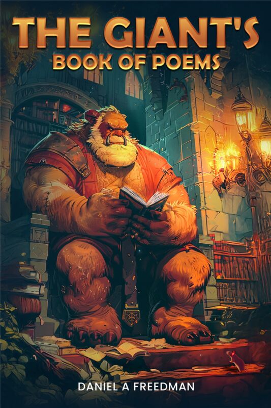 The Giant’s Book of Poems By Daniel A. Freedman