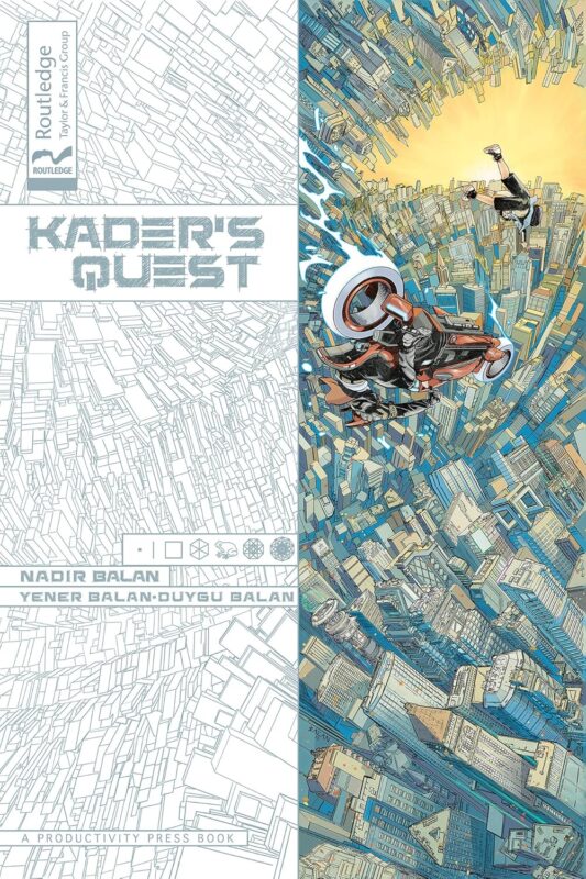 Kader’s Quest By Yener Balan and Duygu Balan