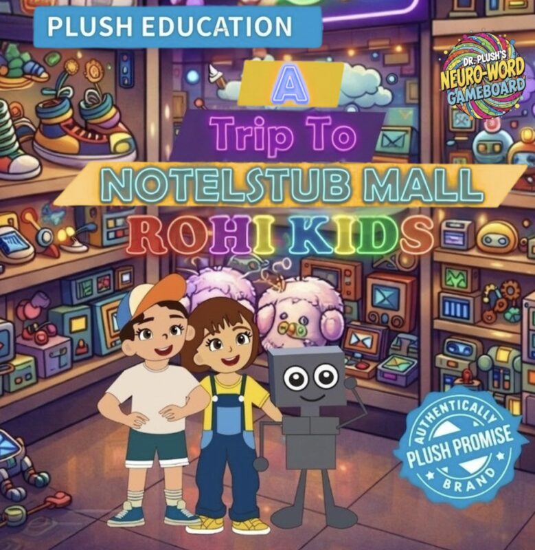 Rohi Kids: A Trip to NOTELSTUB Mall By Plush Education