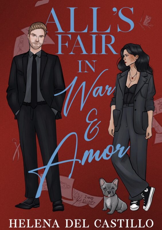All’s Fair in War & Amor By Helena Del Castillo