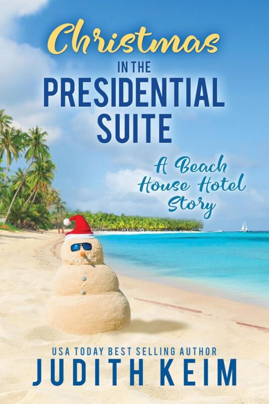 Christmas in the Presidential Suite By Judith Keim
