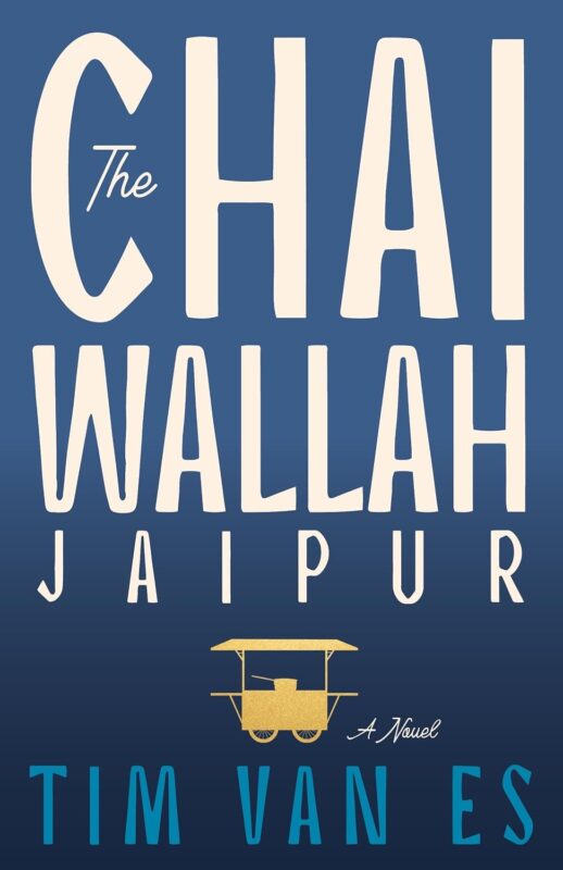 The Chaiwallah Jaipur By Tim van Es