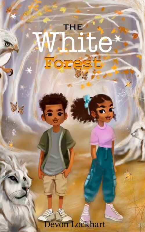 The White Forest By Devon Lockhart