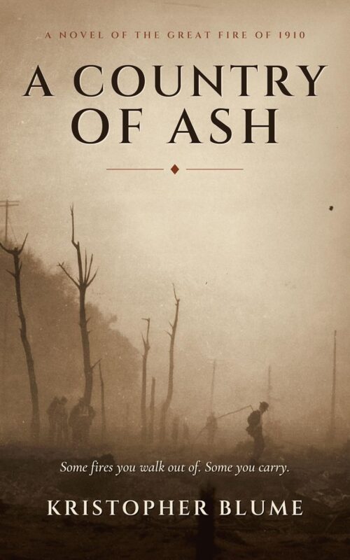 A Country of Ash By Kristopher Blume